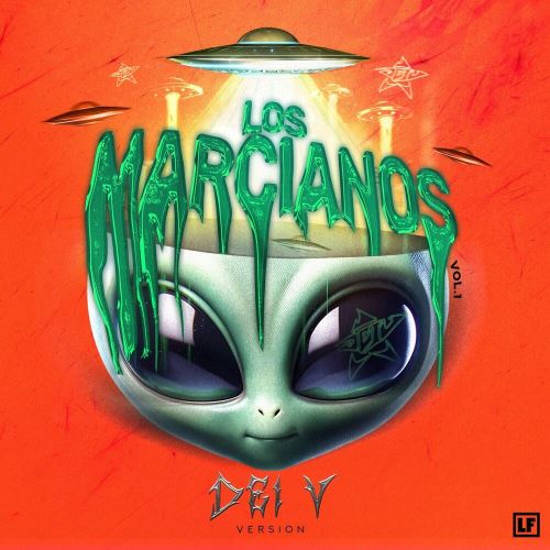 Chris Jedi, Gaby Music, Dei V – Los Marcianos Vol.1 Dei V Versión (EP) (2024)